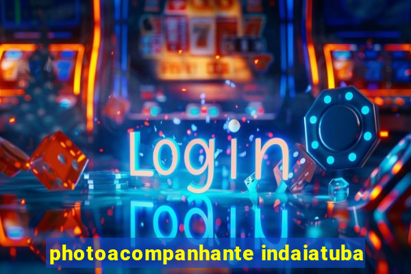 photoacompanhante indaiatuba